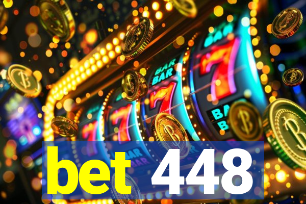 bet 448